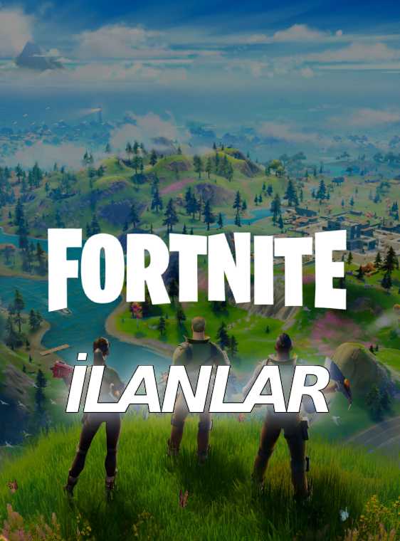 Fortnite İlanları 