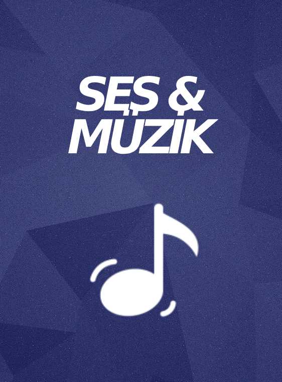 Ses & Müzik