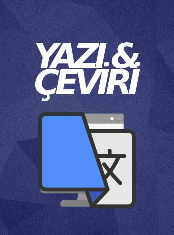 Yazı & Çeviri